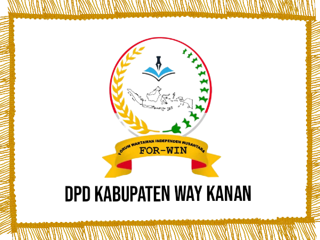 Dewan Pimpinan Daerah Forum Wartawan Independen Nusantara Kabupaten Way Kanan